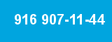 916 907-11-44
